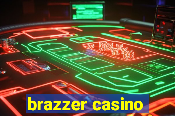 brazzer casino